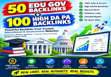 50 EDUGOV Backlinks + 100 High DA PA Backlinks