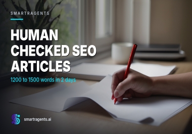 Human Checked SEO Article,  1200 to 1500 Words,  Delivered in 2 Days