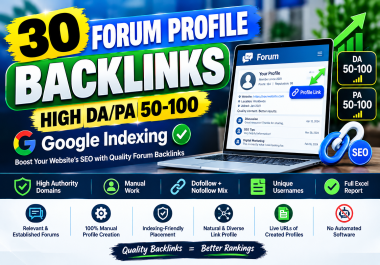 I will build 30 high DA PA forum profile backlinks for SEO