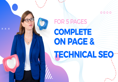 I will do complete on-page & technical SEO for higher ranking