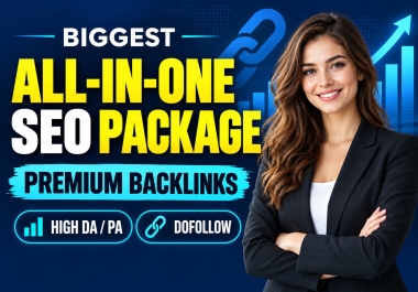 Biggest SEO Package with Premium High DA PA Dofollow Backlinks