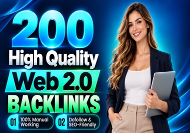 200 High Quality Web 2.0 Backlinks for SEO & Website Ranking