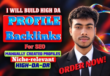 Professional 100 High-DA Profile Backlink for Better Google Rankings