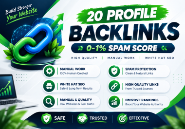 20 High Quality Manual Profile Backlinks Safe White Hat SEO 0- 1 Spam Score