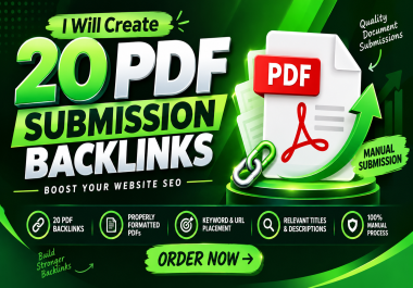 I Will Create 20 High Quality PDF Submission Backlinks
