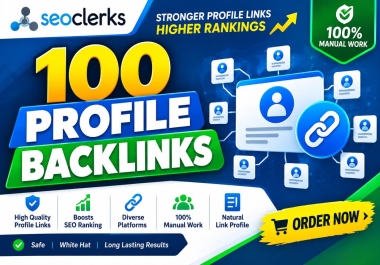 I will create 100 friendly profile backlinks