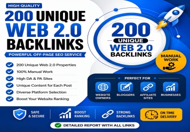 I Will Create 200 Unique Web 2.0 Backlinks Manually With Unique Content