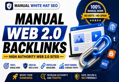 100+ Manual High Quality Web 2.0 Backlinks On High Authority Websites