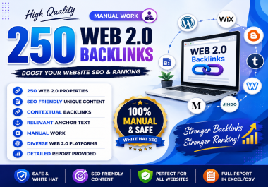 I Will Create 250 Manual Web 2.0 Backlinks for Your Website