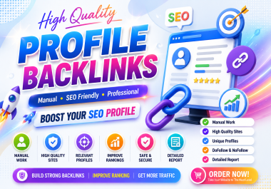 I Will Build High Quality Manual Profile Backlinks for Website