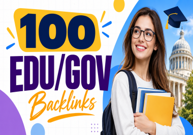 100 EDU/GOV Backlinks for Stronger Website Authority
