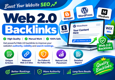 I will generate high-quality backlinks to Web 2.0 sites that contain unique content.
