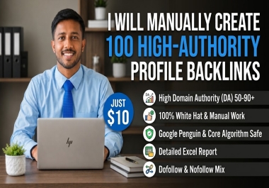 I will manually create 100 high DA SEO profile backlinks to boost Google ranking
