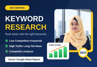I will do advanced SEO keyword research to rank your website fast