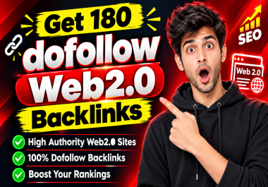180 High Quality Web 2.0 Backlinks Powerful SEO Link Building to Boost Your Website Rankings