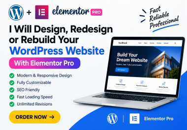 I Will Design,  Redesign or Rebuild Your WordPress Website With Elementor Pro