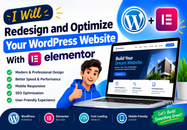 I Will Redesign and Optimize Your WordPress Website With Elementor