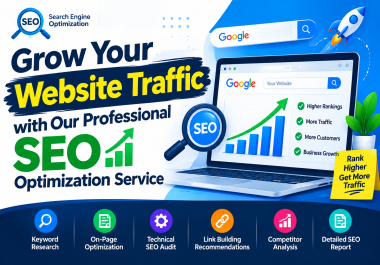Grow Your Website Traffic with Our Professional SEO Optimization Service