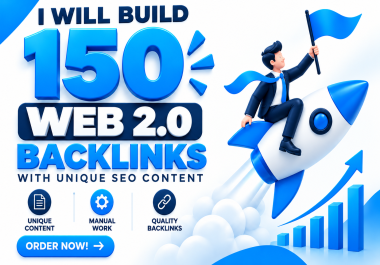 I will build 150 quality Web 2.0 backlinks with unique SEO content