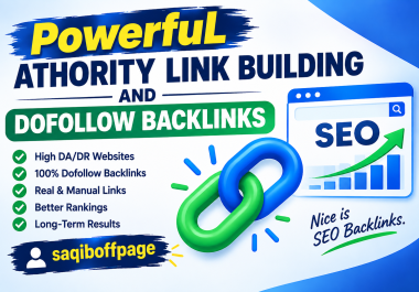 Powerful Authority Link Building & Dofollow Backlinks for SEO