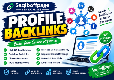 100 Profile Backlinks DA 50+ High Authority SEO Links