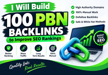 I Will Build 100 High-Quality PBN Backlinks to Improve SEO Rankings