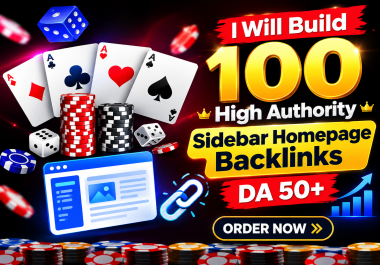 I Will Build 100 High Authority Sidebar Homepage Backlinks DA 50+