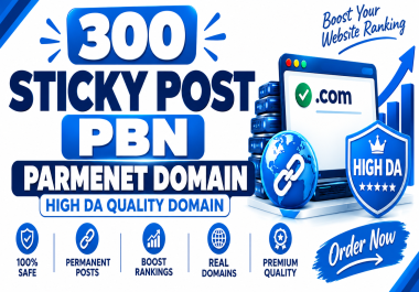 Powerful Permanent Domains - 300 Sticky Post PBNs Backlinks on High DA Domain with Zero Spam Score