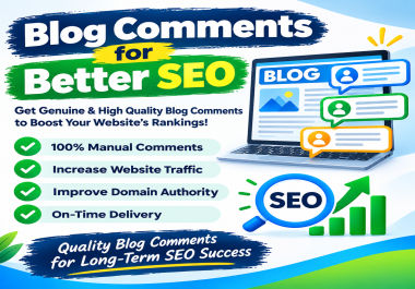 Provide 250 Blog Comments High DA/PA