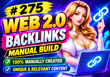 Create 300 Manual Web 2.0 Backlinks for Better SEO Rankings