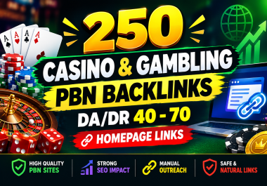 250 PBN Backlinks for Casino & Gambling Website Growth
