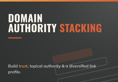Domain Authority Stacking - Topical Authority