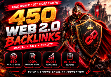 I Will Manually Create 450 Web 2.0 Backlinks for Your Website