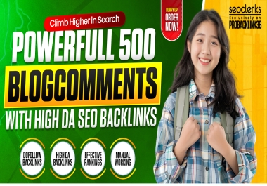 Create 500 Powerful Blog Comment Backlinks for SEO Ranking