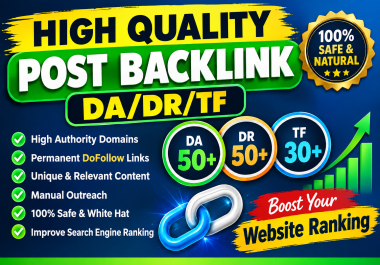 Create 130 High Quality Post Backlinks with High DA DR TF for SEO Ranking
