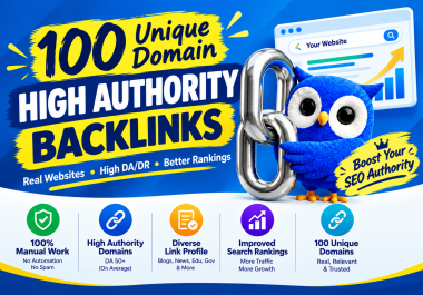 100 unique domain high authority backlinks with high DA PA TF CF