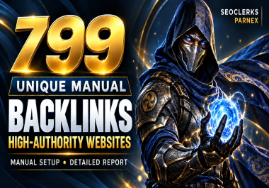 I Will Create 799 Unique Manual Backlinks from Authority Websites