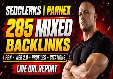 I will create 285 mixed backlinks from PBN,  Web 2.0,  profiles and directories