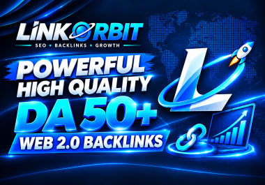 400 High Quality Web 2.0 Backlinks DA 50+ Manual SEO Link Building