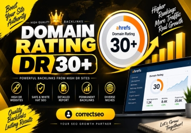 Increase Your site Ahrefs Domain rating DR 30+