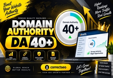 Increase Your site Moz Domain Authority DA 40+