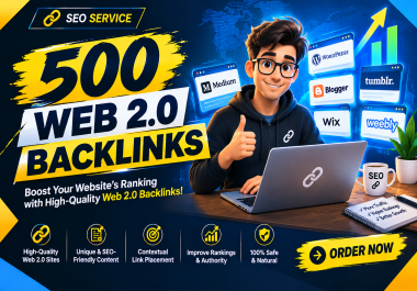 I Will Build 500 High Quality Web 2.0 Backlinks for SEO