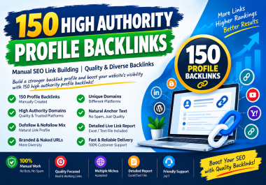 150 Manual Profile Backlinks Quality Domains SEO Link Building Service