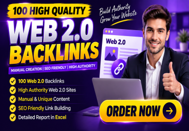 I Will Build 100 Manual Web 2.0 Properties With SEO Optimized Links