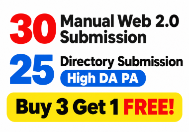 Provide 30 Manual Web 2.0 Submisison And 25 Directory Submission High DA PA