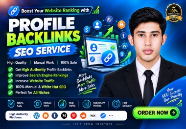 I Will Create 100+ High DA DR Manual Profile Backlinks for SEO.