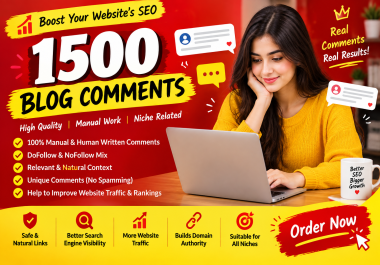 I Will Provide 1500 High Quality Blog Comments for SEO Link Building