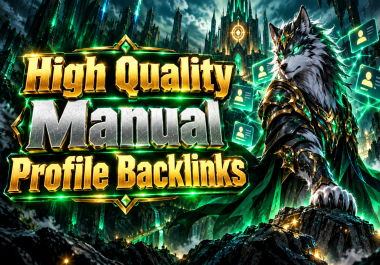I Will Build High Quality Manual Profile Backlinks for Your Website