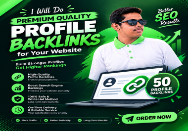 I will build 50 premium permanent profile backlinks for website SEO