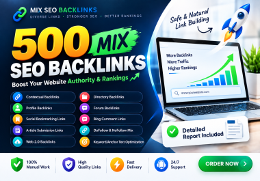 I Will Build 500 High Quality Mix SEO Backlinks for Your Website